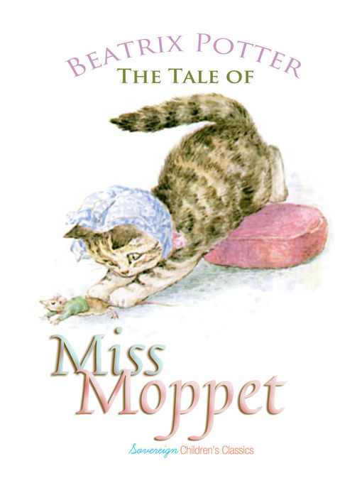 Title details for The Tale of Miss Moppet by Beatrix Potter - Available